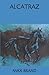 Alcatraz
