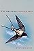 The Swallow: The perfect Christmas gift for bird lovers (The Bird Biography Series Book 3)