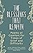 The Blessings That Remain: ...