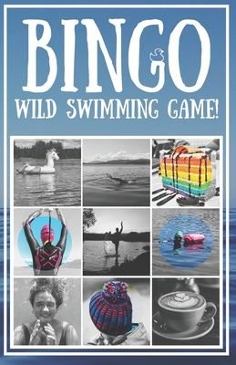 Wild Swimming Bingo Game: Book One