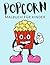 Popcorn Malbuch Für Kinder:...