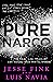 Pure Narco