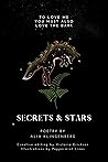 Secrets & Stars: To love me you must also love the dark