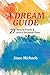 A Dream Guide: 27 Kinds of Dreams & How to Recognize Them