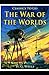 Illustrated The War of the Worlds by H. G. Wells