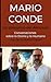 MARIO CONDE: Un peregrino d...