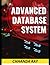 ADVANCED DATABASE SYSTEM