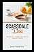 Scarsdale Diet: Recipes for...