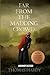 Far from the Madding Crowd "Annotated"