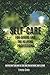 Self-Care for Givers and th...