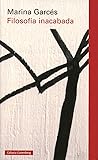 Filosofía inacabada