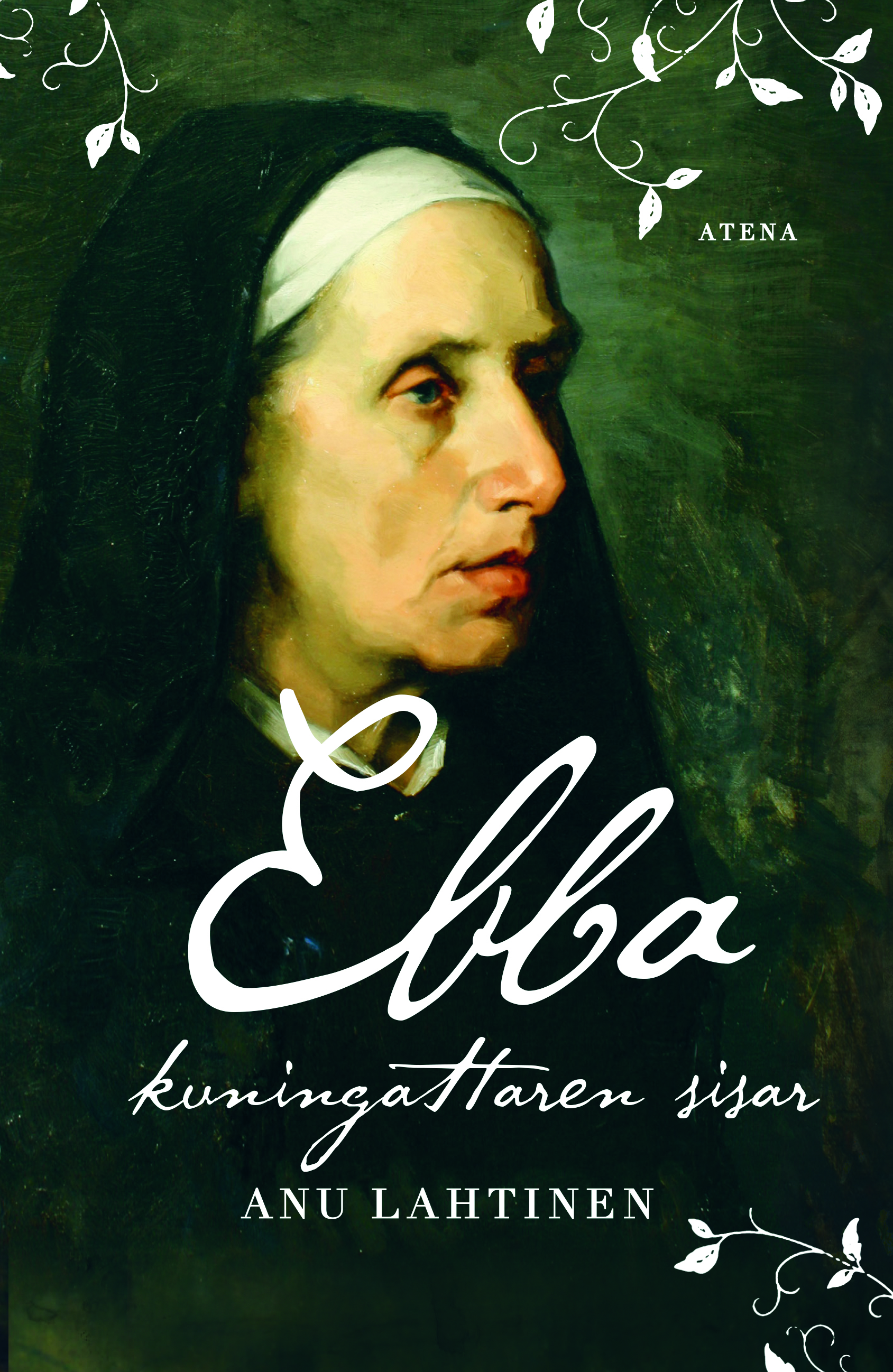 Ebba, kuningattaren sisar (Hardcover)