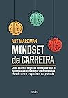 Mindset da Carreira (Portuguese Edition)