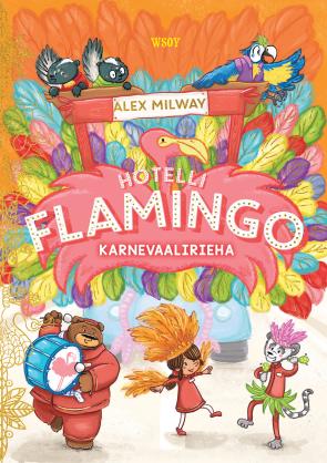 Karnevaalirieha (Hotelli Flamingo #3)