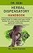 Dr. Sebi Herbal Dispensatory Handbook by Dave Carson