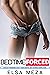 Forced Bedtime Explicit Forbidden Adult Taboo - Erotic Sexy S... by Elsa Meza