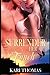 Surender Her Touch