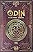 Odin et les runes magiques (Mythologie Nordique RBA, #11)