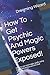How To Get Psychic And Magic Powers Exposed! by Dreaming Wizard