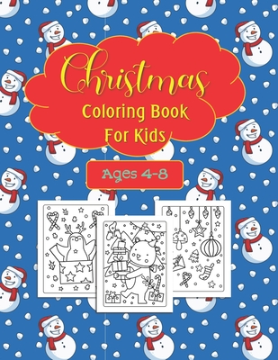 Christmas Coloring Book for Kids Ages 4-8