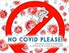 No Covid Please!