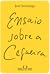 Ensaio Sobre a Cegueira by José Saramago