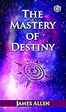 The Mastery Of De...