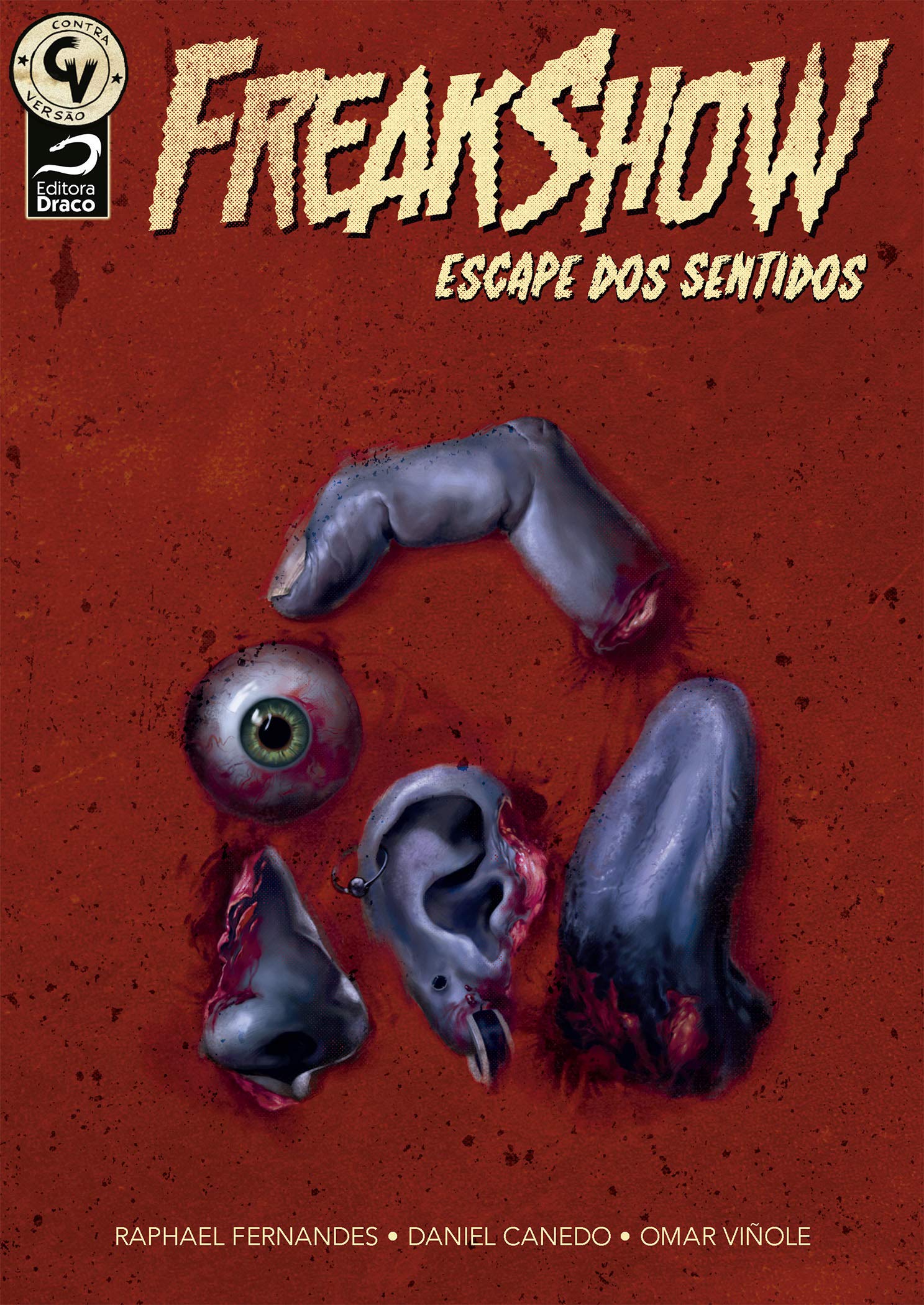 Freakshow – Escape dos sentidos (Paperback)