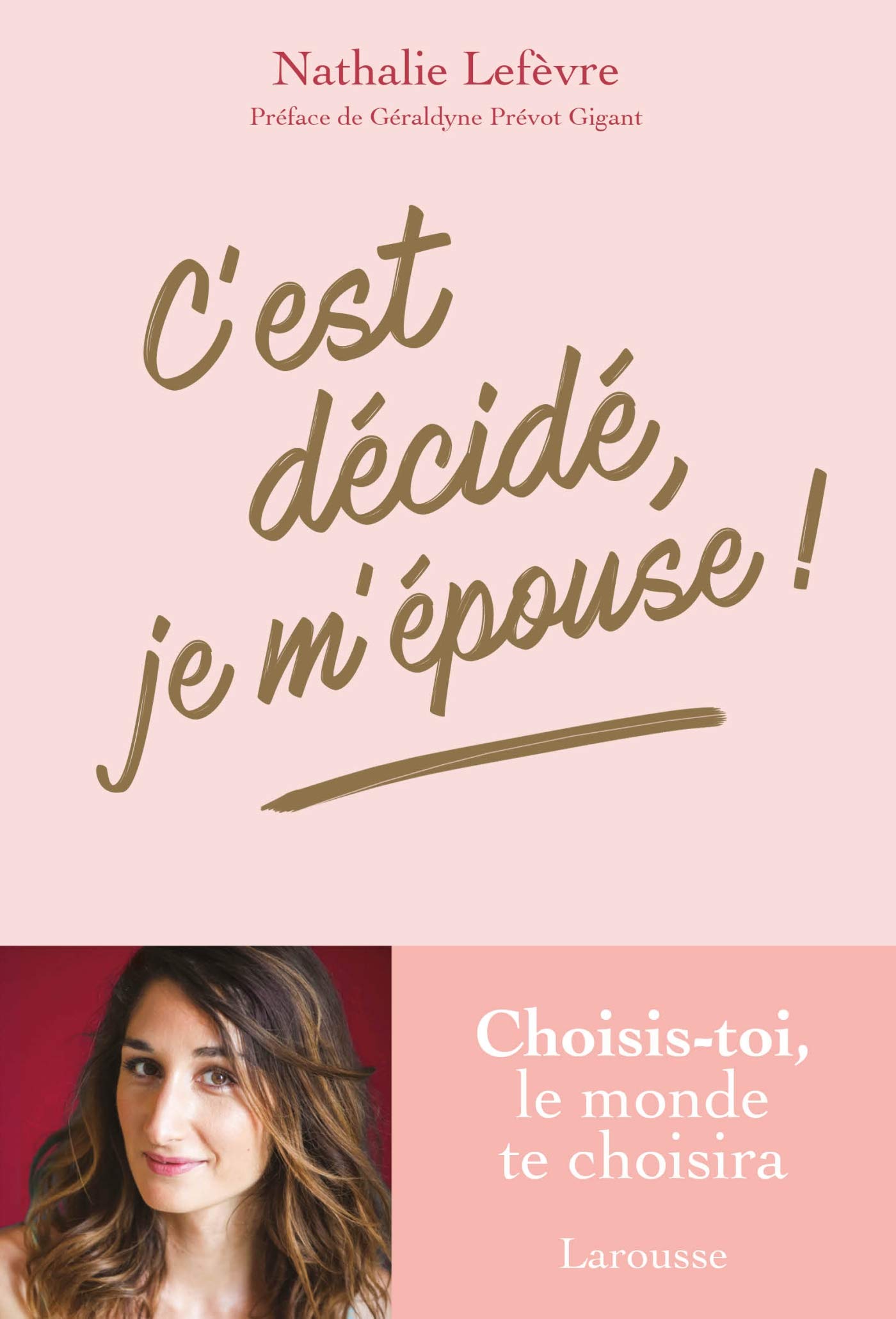 C'est décidé, je m'épouse ! (French Edition)