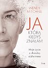 Ja, którą kiedyś ...