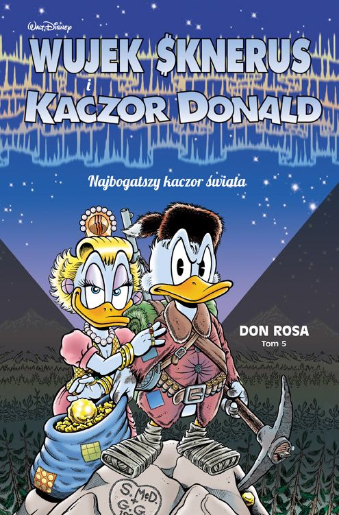 Wujek Sknerus i Kaczor Donald, Tom 5: Najbogatszy kaczor świata