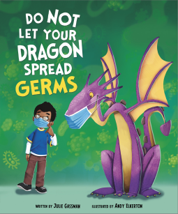Do Not Let Your Dragon Spread Germs (ebook)