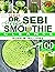 Dr. Sebi 10-Day Green Smoothie Cleanse by Kerri M. Williams