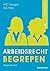 Arbeidsrecht begrepen