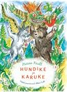 Hundike ja karuke by Hasso Krull