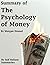 Summary of: The Psychology ...