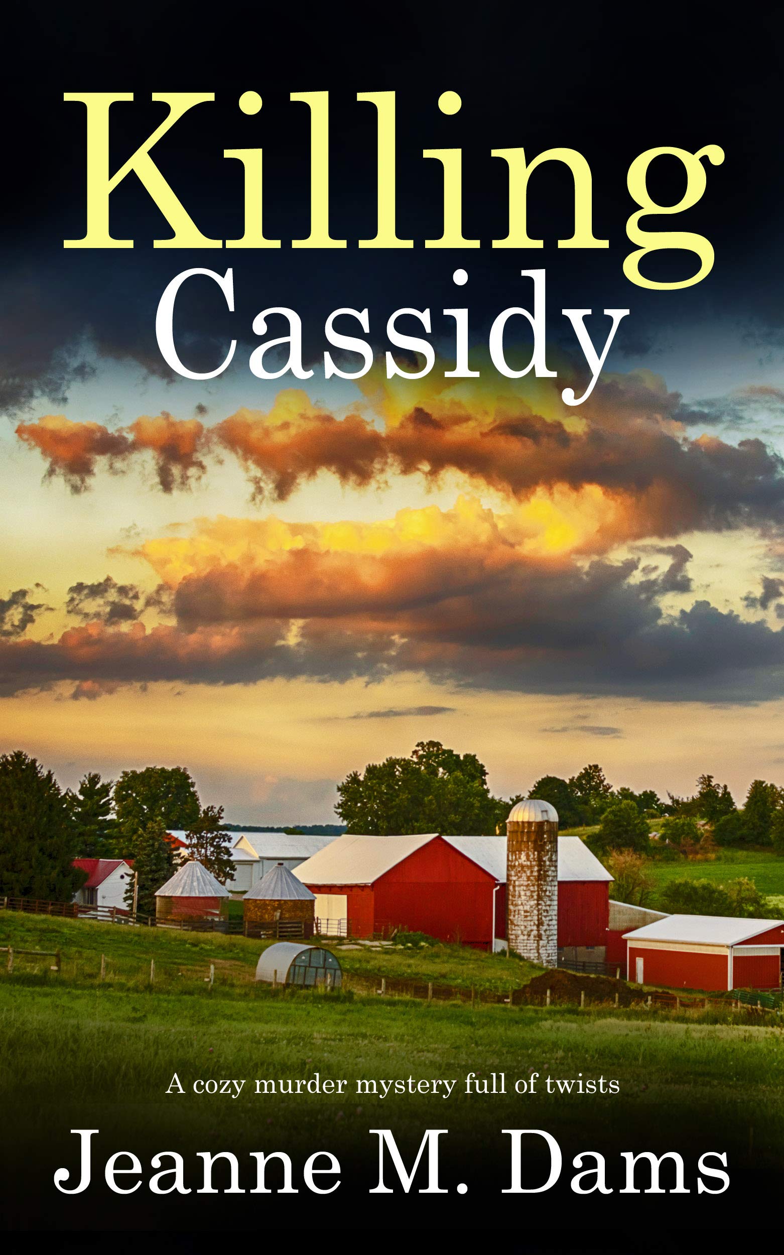 Killing Cassidy (Dorothy Martin #6)