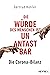 Die Corona-Bilanz: Die Würde des Menschen ist unantastbar (German Edition)