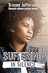 Suffering In Silence