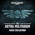 The Astra Militarum Audio Collection
