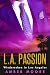 L.A. Passion - Wiedersehen ...