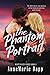 The Phantom Portrait (White Raven Book 2)