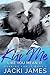 Kiss Me Like You Mean It (Working For It #1)