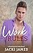 Work Rules (Breaking the Rules #2)