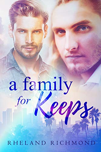 A Family for Keeps (Stories of Us, #1)