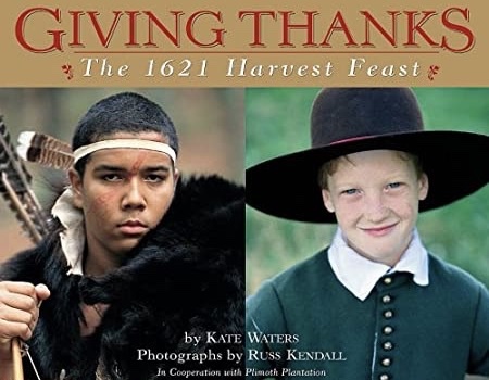 Giving Thanks: The 1621 Harvest Feast (Hardcover)