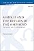 Mark 13 and the Return of the Shepherd: The Narrative Logic of Zechariah in Mark (The Library of New Testament Studies Book 604)