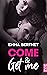 Come & Get Me by Emma Berthet