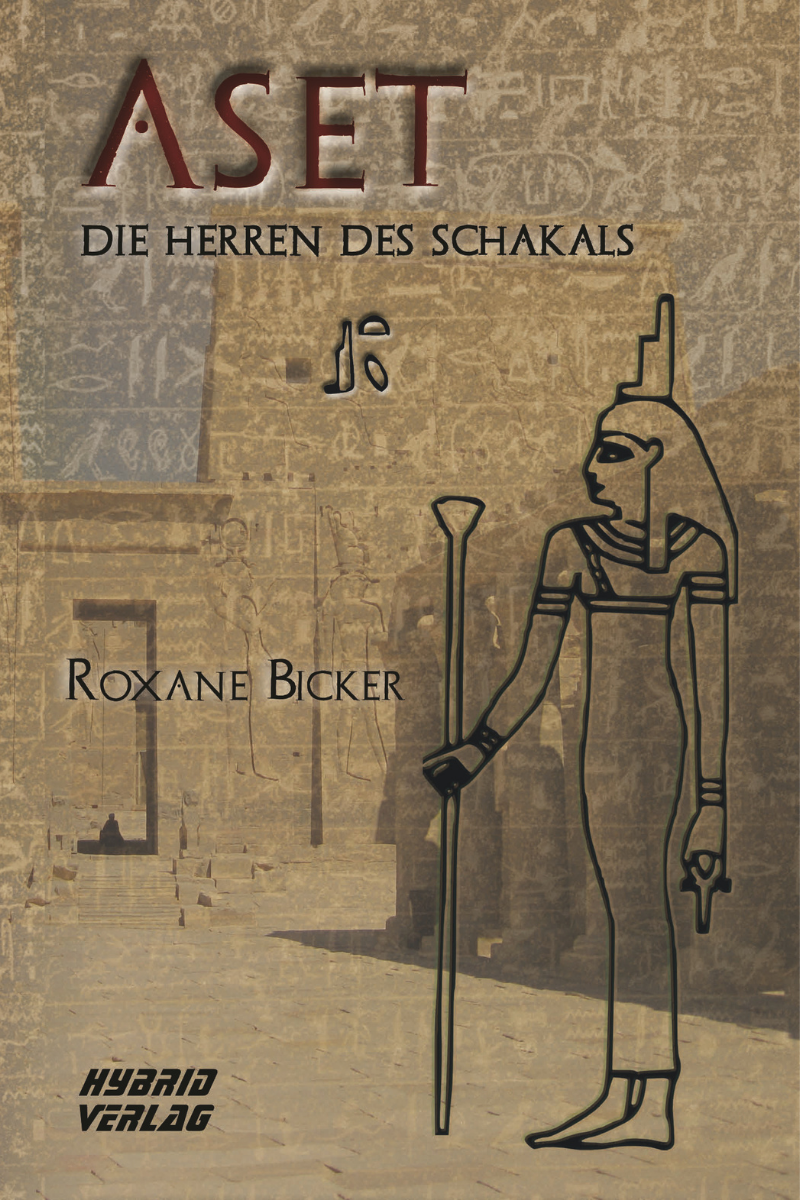 Aset (Die Herren des Schakals, #2)