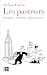 Les pasteurs: Origines, int...